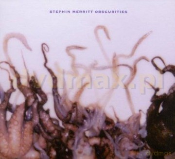 Stephin Merritt: Obscurities [CD]