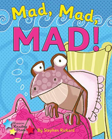 Mad, Mad, MAD! (Reading Stars): Phonics Phase 3 - Stephen Rickard [KSIĄŻKA]