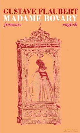 Madame Bovary: Bilingual Parallel Text in Francais/English - Gustave Flaubert [KSIĄŻKA]
