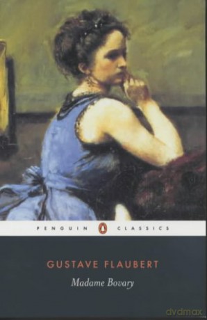 Madame Bovary: Provincial Lives (Penguin Classics) - Gustave Flaubert [KSIĄŻKA]