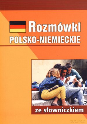 Rozmówki polsko-niemieckie ze słowniczkiem [KSIĄŻKA]