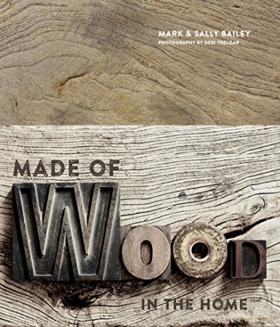 Made of Wood: In The Home - Mark Bailey [KSIĄŻKA]