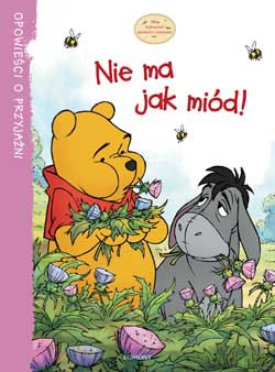 Nie ma jak miód! [KSIĄŻKA]