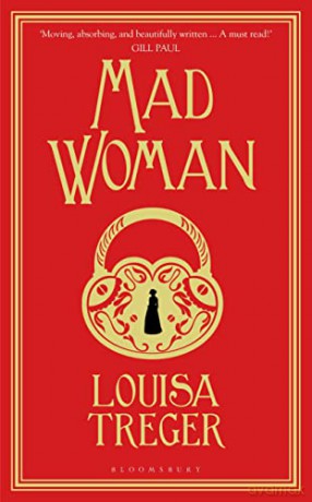 Madwoman - Louisa Treger [KSIĄŻKA]