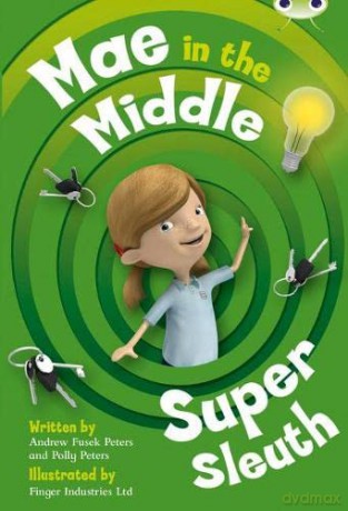 Mae in the Middle: Super Sleuth (BUG CLUB) - Andrew Fusek Peters [KSIĄŻKA]
