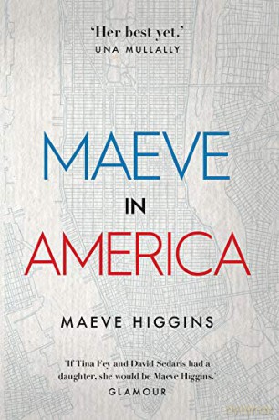 Maeve in America - Maeve Higgins [KSIĄŻKA]