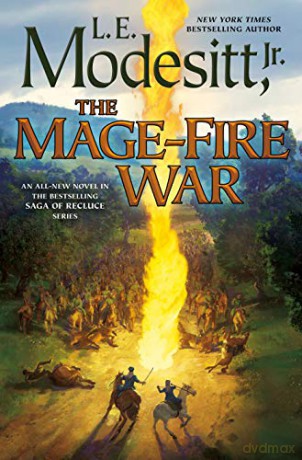Mage-Fire War, The (Saga of Recluce): 21 - Jr. [KSIĄŻKA]