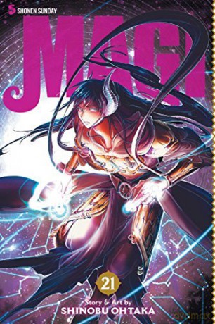 Magi, Vol. 21: The Labyrinth of Magic: Volume 21 - Shinobu Ohtaka [KSIĄŻKA]