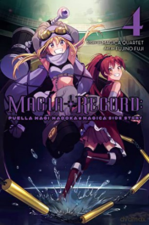 Magia Record: Puella Magi Madoka Magica Side Story, Vol. 4 - Magica Quartet [KSIĄŻKA]