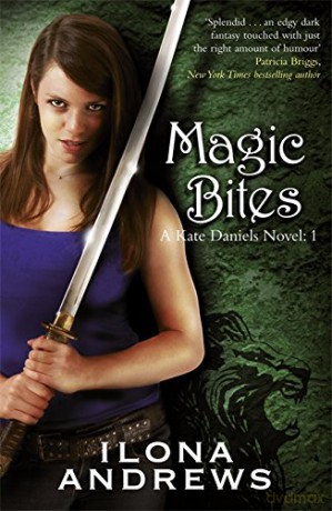 Magic Bites: A Kate Daniels Novel: 1 - Ilona Andrews [KSIĄŻKA]