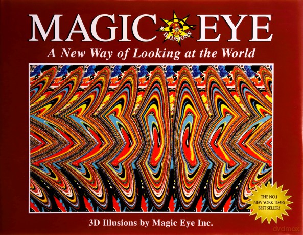 Magic Eye: A New Way of Looking at the World, 3D illusions: Volume 1 - N.E. Thing Enterprises [KSIĄŻKA]