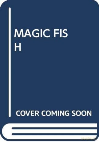 MAGIC FISH (MY ARABIC LIBRARY) [KSIĄŻKA]