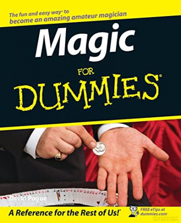 Magic For Dummies - David Pogue [KSIĄŻKA]