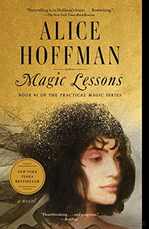 Magic Lessons: Book #1 of the Practical Magic Series [KSIĄŻKA]