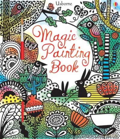 Magic Painting Book: 1 (Magic Painting Books) - Fiona Watt [KSIĄŻKA]
