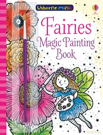 Magic Painting Fairies (Usborne Minis): 1 - Fiona Watt [KSIĄŻKA]