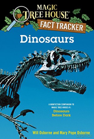 Magic Tree House Research Guide: Dinosaurs (Magic Tree House Fact Tracker): A Nonfiction Companion to Magic Tree House #1: Dinosaurs Before Dark (Magic Tree House (R) Fact Tracker) - Mary Pope Osborne [KSIĄŻKA]