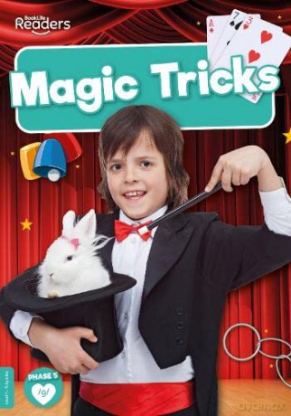 Magic Tricks (BookLife Non-Fiction Readers) - Robin Twiddy [KSIĄŻKA]