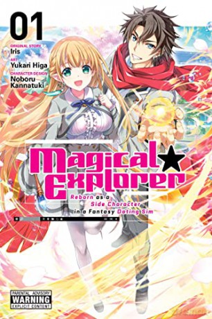 Magical Explorer, Vol. 1 (manga): Reborn as a Side Character in a Fantasy Dating Sim (Magical Explorer (Manga)) - Iris [KOMIKS]