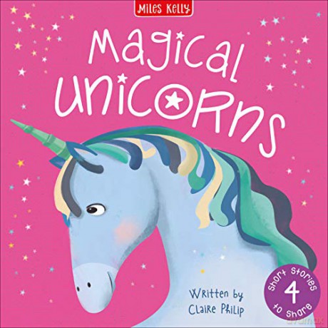 Magical Unicorn Stories - Claire Philip [KSIĄŻKA]