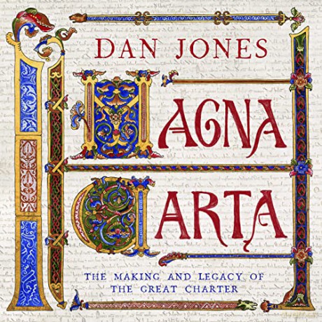 Magna Carta (The Landmark Library): The Making and Legacy of the Great Charter: 1 - Dan Jones [KSIĄŻKA]