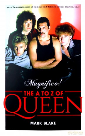 Magnifico!: The A to Z of Queen - Mark Blake [KSIĄŻKA]
