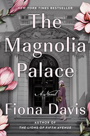 Magnolia Palace, The: A Novel - Davis [KSIĄŻKA]