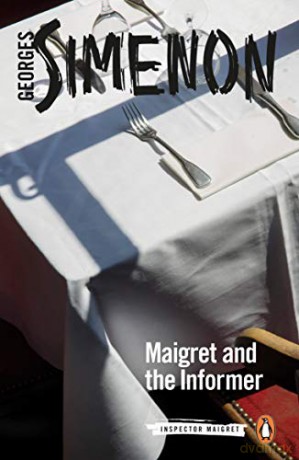 Maigret and the Informer: Inspector Maigret #74 - Georges Simenon [KSIĄŻKA]