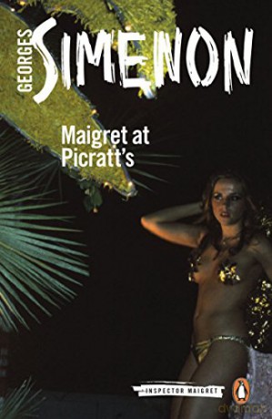 Maigret at Picratt's: Inspector Maigret #36 - Georges Simenon [KSIĄŻKA]