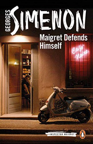 Maigret Defends Himself: Inspector Maigret #63 - Georges Simenon [KSIĄŻKA]