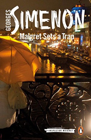 Maigret Sets a Trap: Inspector Maigret #48 - Georges Simenon [KSIĄŻKA]