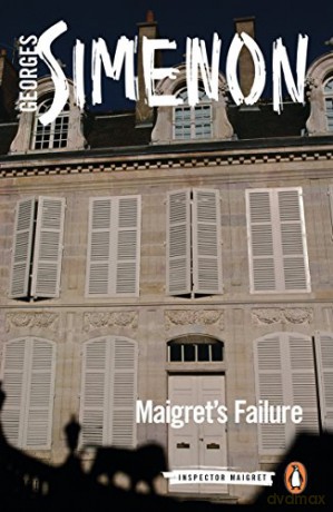Maigret's Failure: Inspector Maigret #49 - Georges Simenon [KSIĄŻKA]