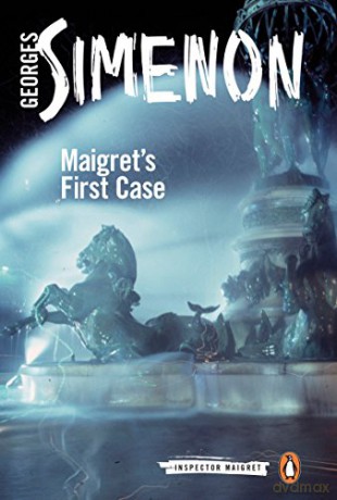 Maigret's First Case: Inspector Maigret #30 - Georges Simenon [KSIĄŻKA]