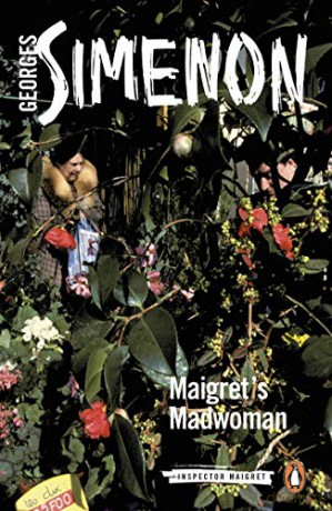 Maigret's Madwoman: Inspector Maigret #72 - Georges Simenon [KSIĄŻKA]