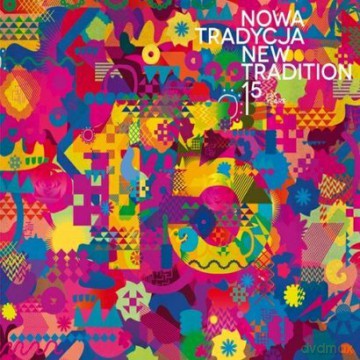 Antologia Polskiego Folku. XV lat Festiwalu Nowa Tradycja (digipack) [CD]