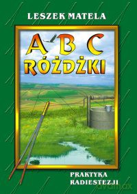 Abc Różdżki - Leszek Matela [KSIĄŻKA]