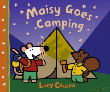 Maisy Goes Camping - Lucy Cousins [KSIĄŻKA]
