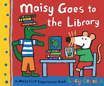 Maisy Goes to the Library - Lucy Cousins [KSIĄŻKA]