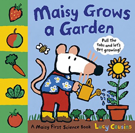 Maisy Grows a Garden - Lucy Cousins [KSIĄŻKA]
