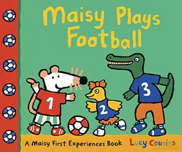 Maisy Plays Football - Lucy Cousins [KSIĄŻKA]