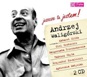 Andrzej Waligórski: Jeszcze tu jestem (digipack) [2CD]