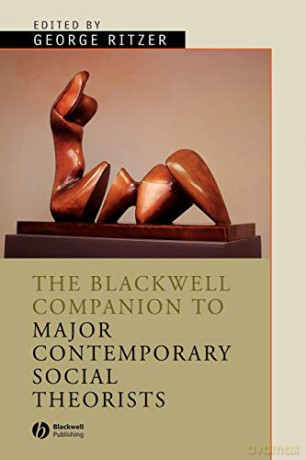 Major Contemporary Social Theorists: 22 (Wiley Blackwell Companions to Sociology) - George Ritzer [KSIĄŻKA]