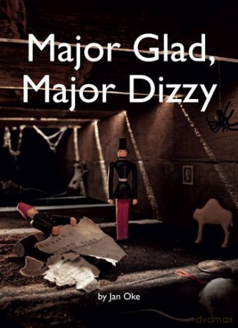 Major Glad, Major Dizzy - Jan Oke [KSIĄŻKA]