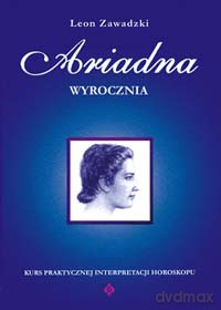 Ariadna Wyrocznia - Leon Zawadzki [KSIĄŻKA]