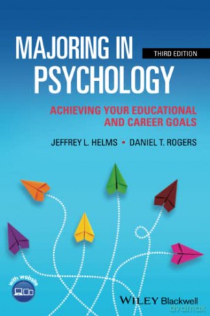 Majoring in Psychology: Achieving Your Educational and Career Goals - Jeffrey L. Helms [KSIĄŻKA]