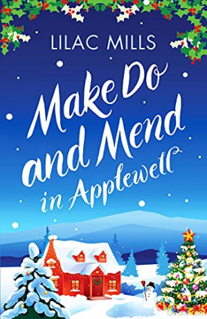 Make Do and Mend in Applewell: 2 (Applewell Village) - Lilac Mills [KSIĄŻKA]