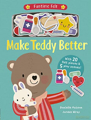 Make Teddy Better: 1 (Funtime Felt, 1) - Danielle McLean [KSIĄŻKA]