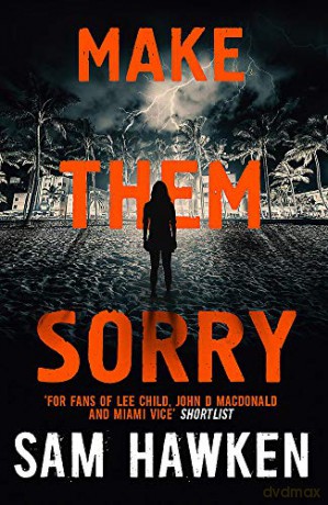 Make Them Sorry: Camaro Espinoza Book 3 - Sam Hawken [KSIĄŻKA]