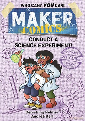 Maker Comics: Conduct a Science Experiment! - Andrea [KSIĄŻKA]