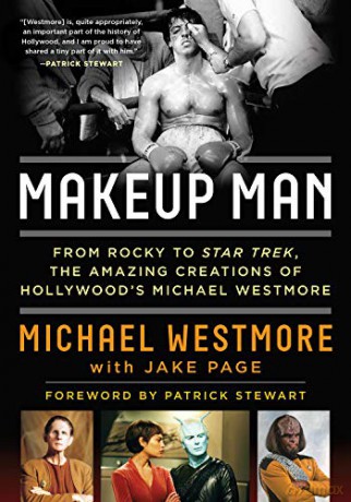 Makeup Man: From Rocky to Star Trek: The Amazing Creations of Hollywood's Michael Westmore - Westmore [KSIĄŻKA]